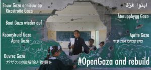 Dale un Futuro a Gaza: Por el fin del bloqueo y la reconstrucción de la Franja