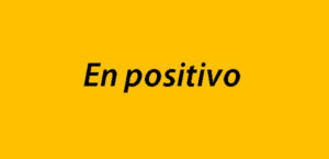 En positivo 2